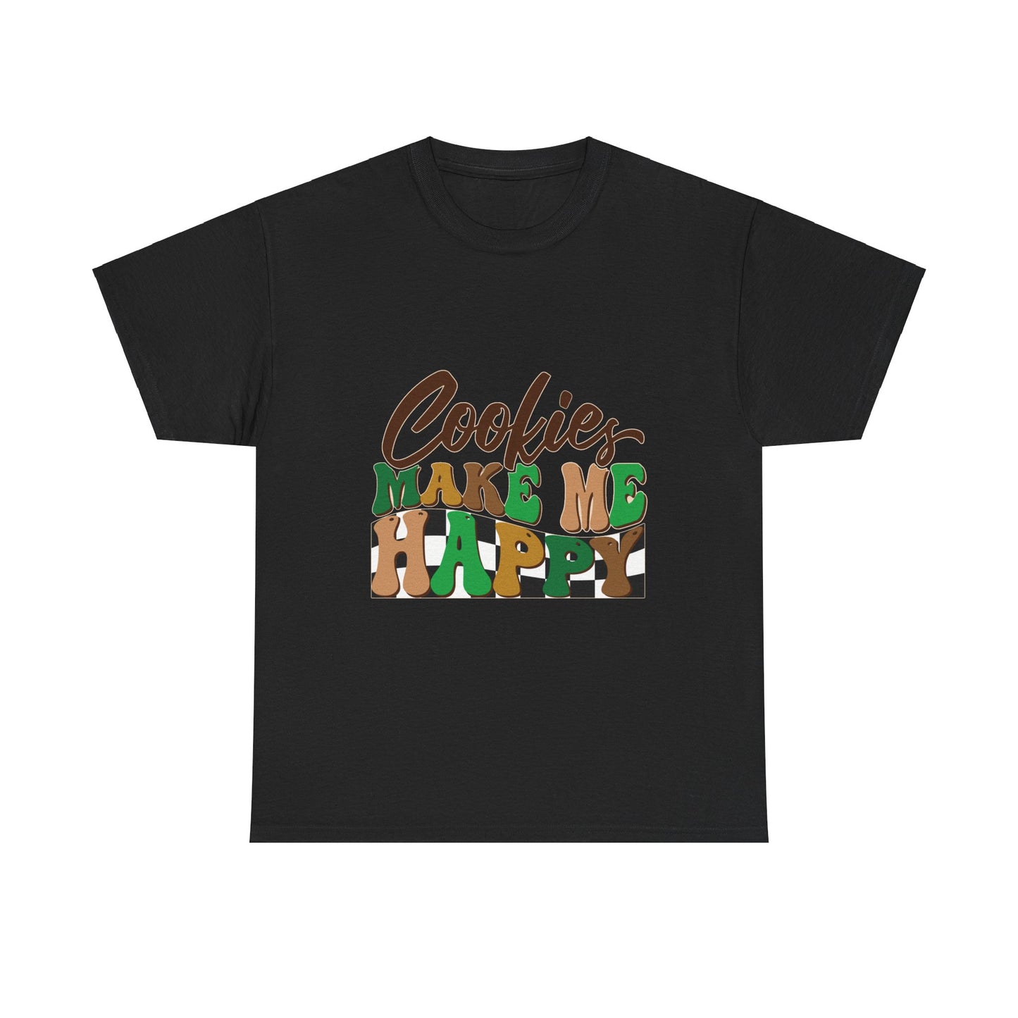Cookies Make Me Happy - Adult T-Shirt
