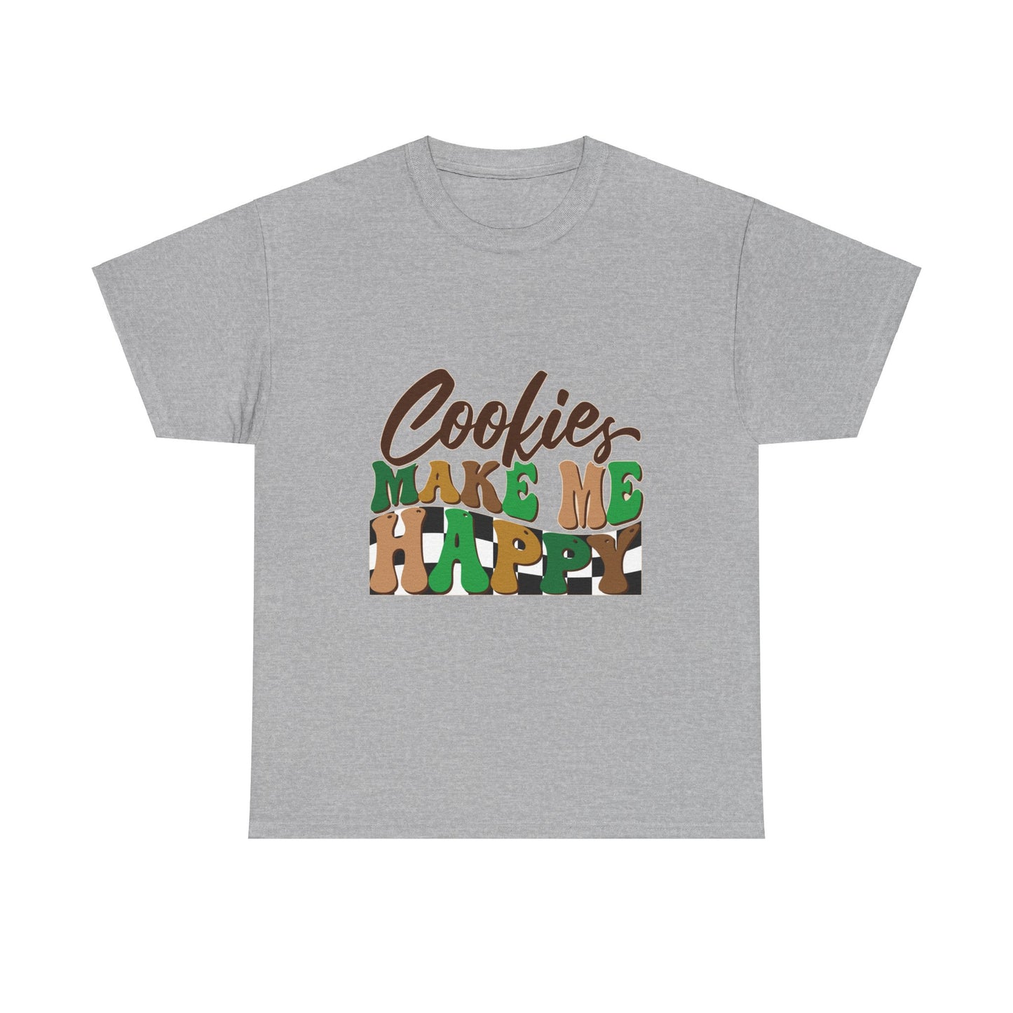 Cookies Make Me Happy - Adult T-Shirt