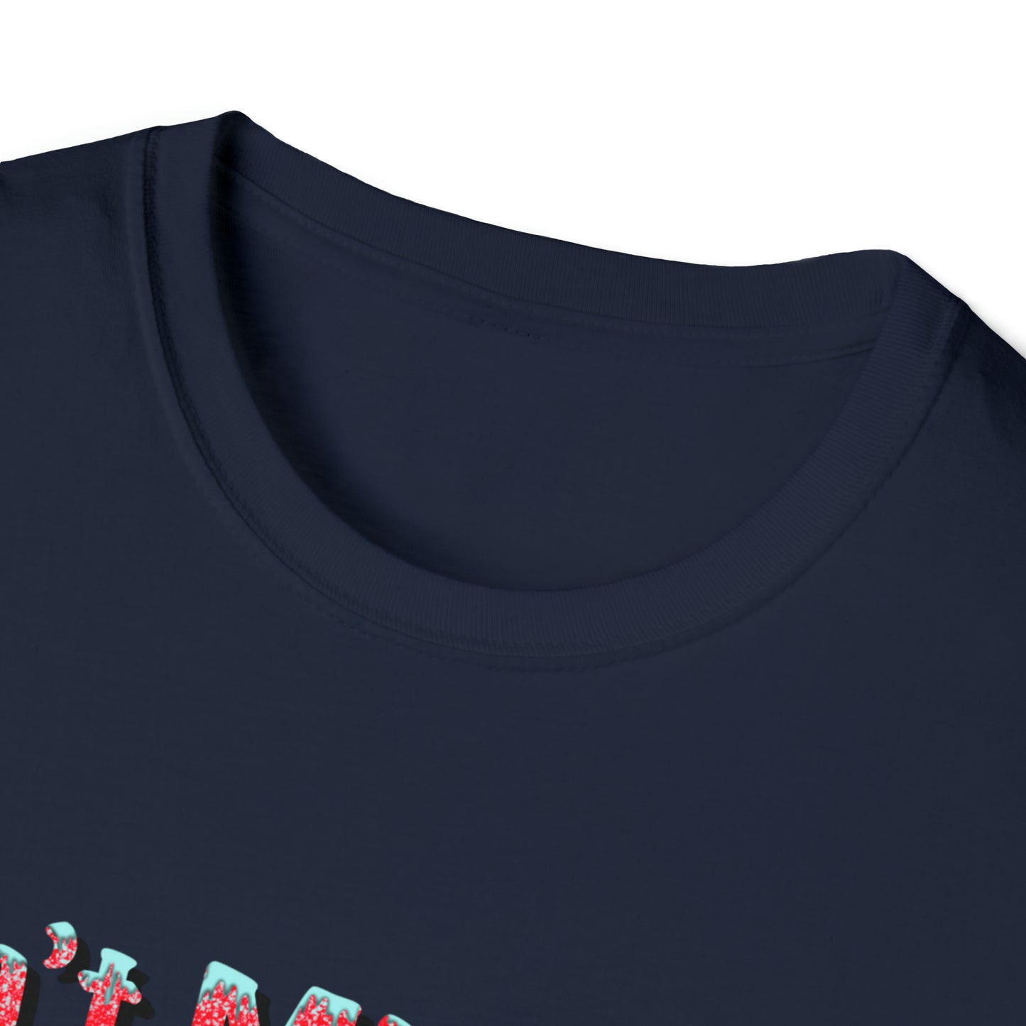 Don't Mind Me ... Just Melting Down - T-Shirt