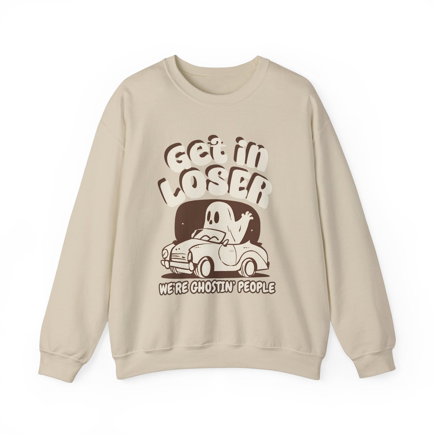 Get in Loser We're Ghostin' People - Adult Unisex Heavy Blend™ Crewneck Sweatshirt