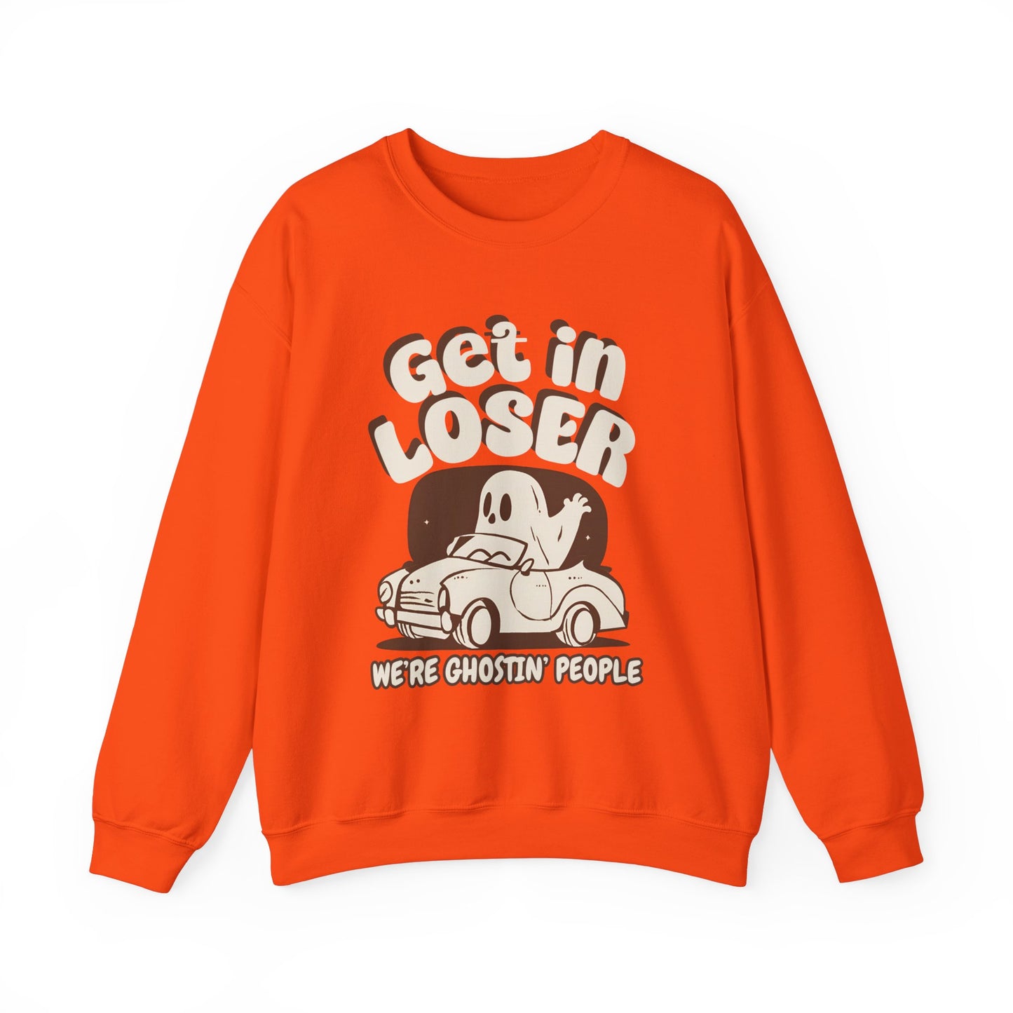 Get in Loser We're Ghostin' People - Adult Unisex Heavy Blend™ Crewneck Sweatshirt