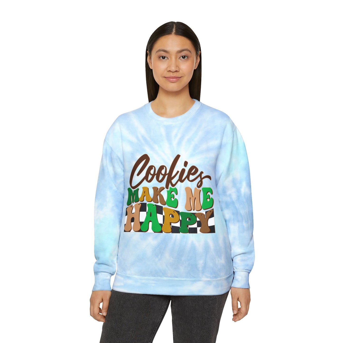 Cookies Make Me Happy - Adult Unisex Tie-Dye Sweatshirt