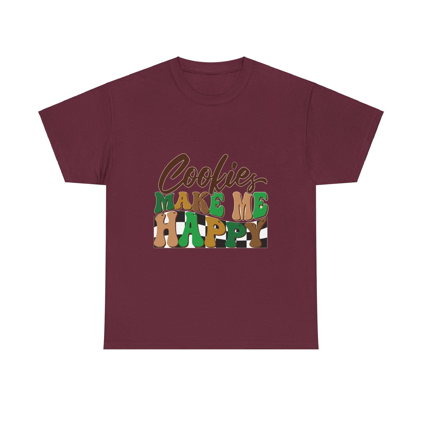 Cookies Make Me Happy - Adult T-Shirt
