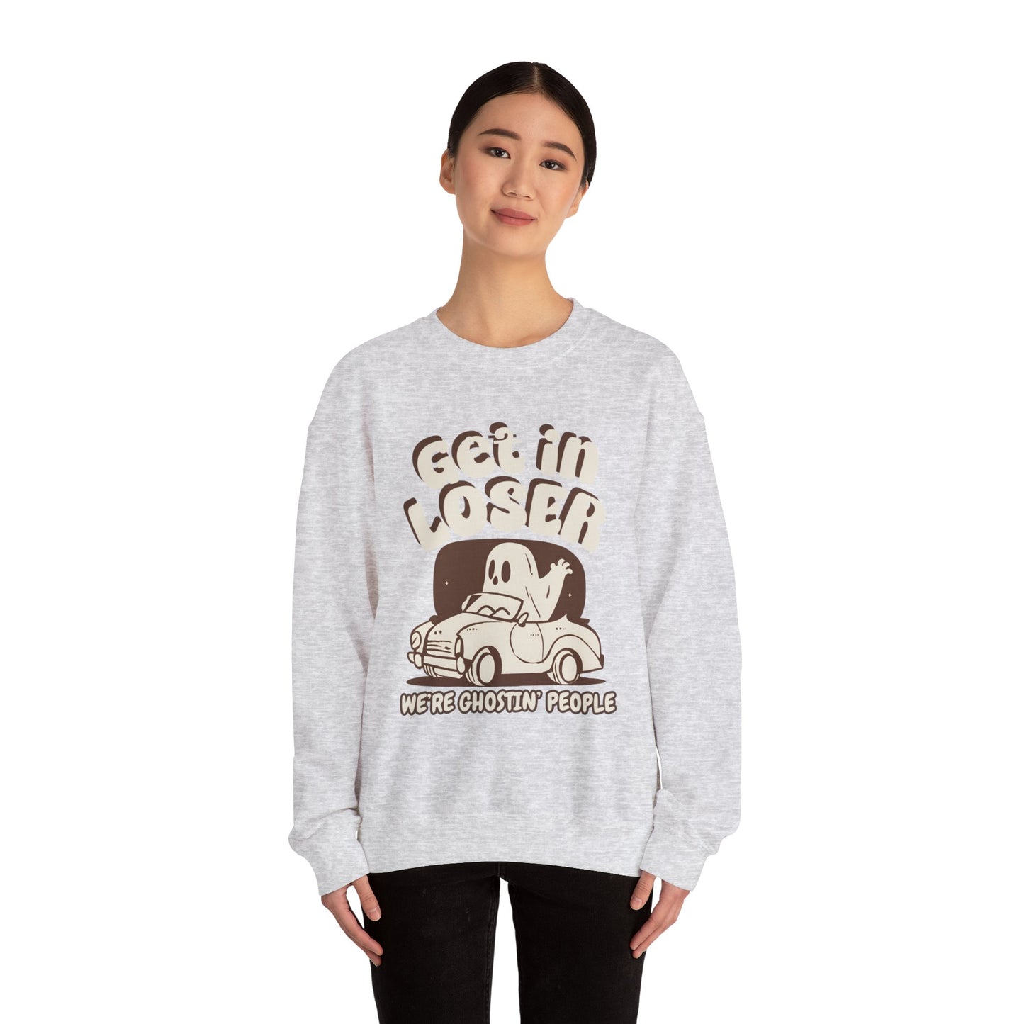 Get in Loser We're Ghostin' People - Adult Unisex Heavy Blend™ Crewneck Sweatshirt