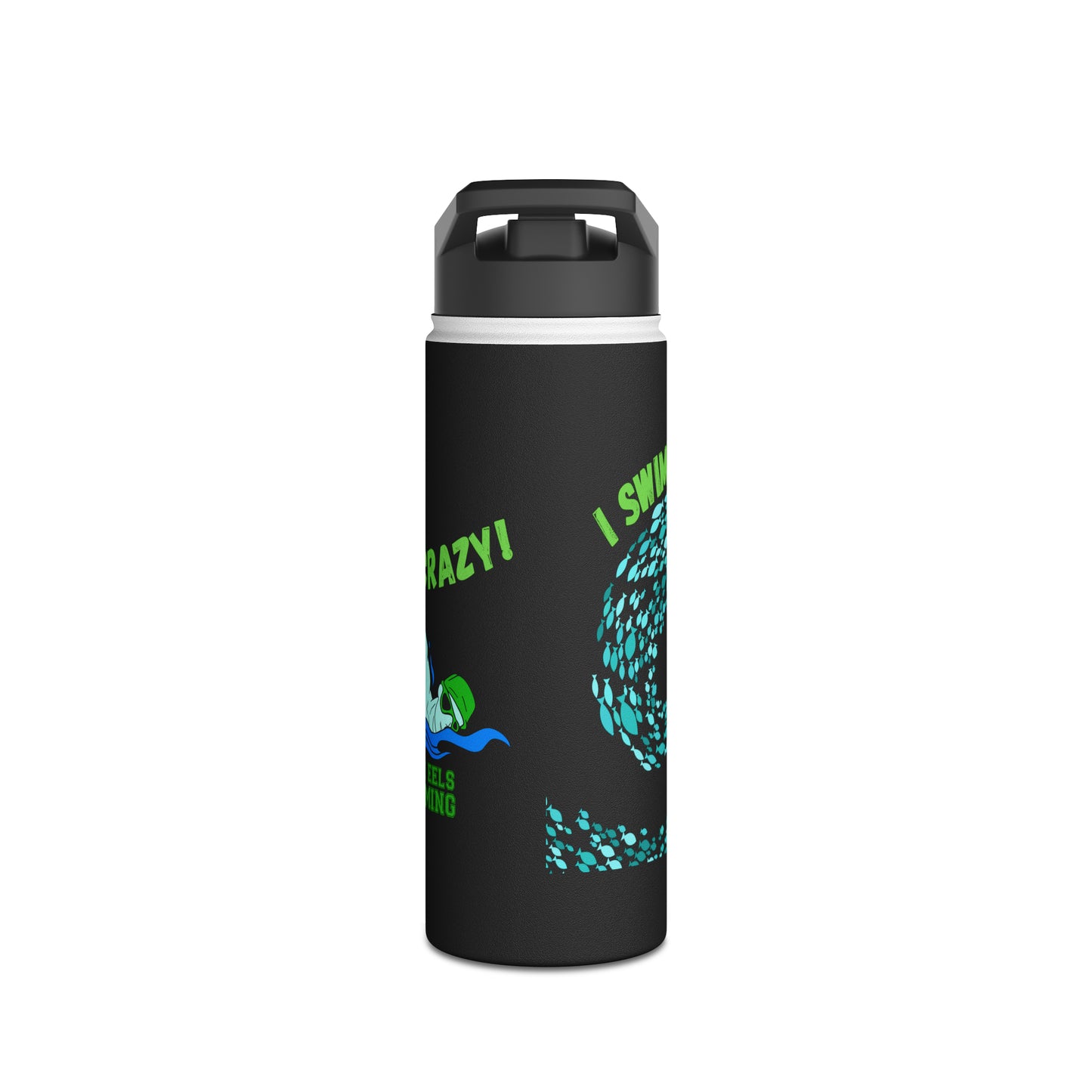 Benton Eels - 12oz, 18oz & 32oz - Stainless Steel Water Bottle, Flip Straw Lid - I Swim to Burn Off the Crazy!!
