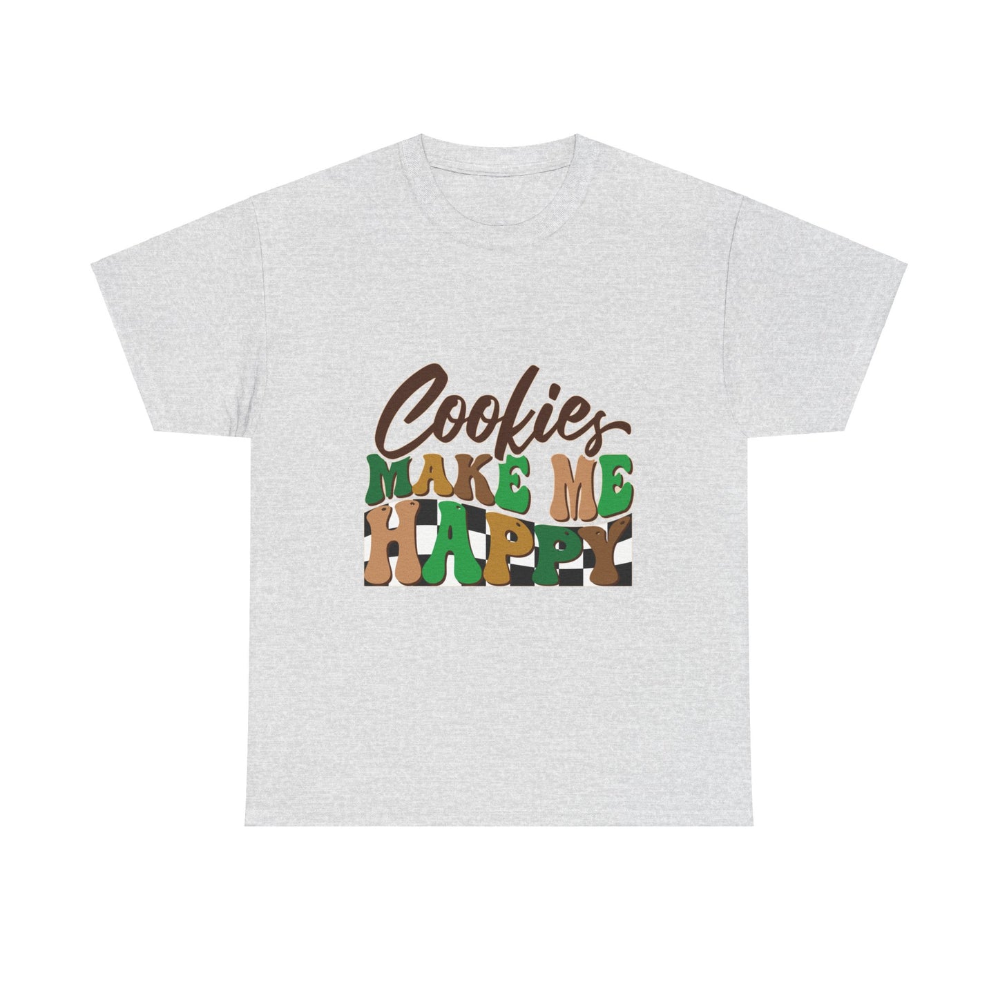 Cookies Make Me Happy - Adult T-Shirt