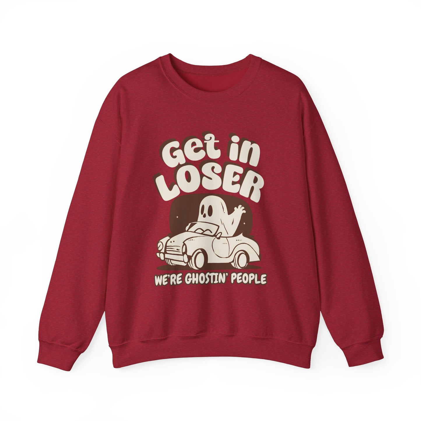 Get in Loser We're Ghostin' People - Adult Unisex Heavy Blend™ Crewneck Sweatshirt