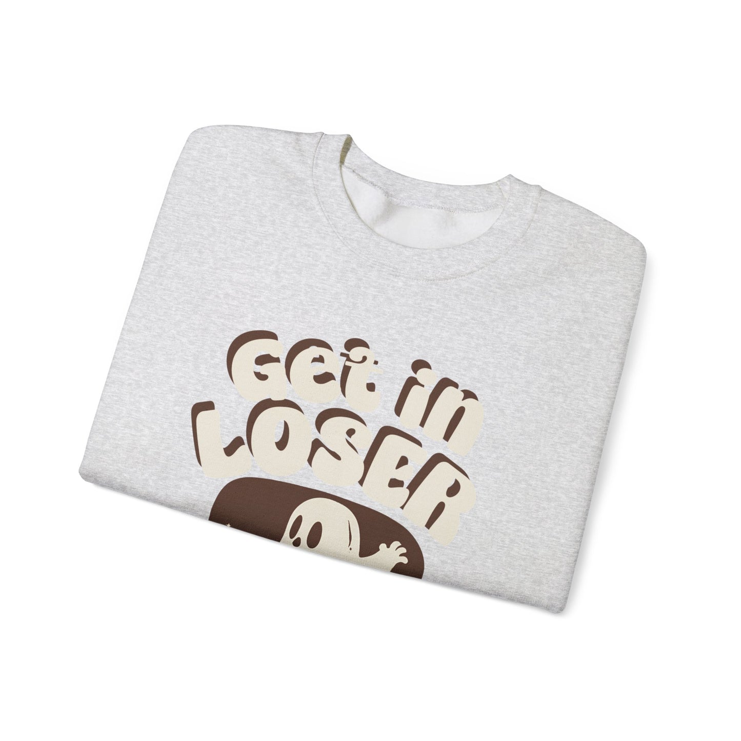Get in Loser We're Ghostin' People - Adult Unisex Heavy Blend™ Crewneck Sweatshirt