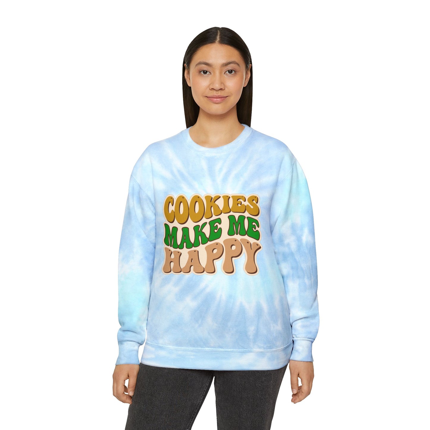 Cookies Make Me Happy #2 - Adult Unisex Tie-Dye Sweatshirt