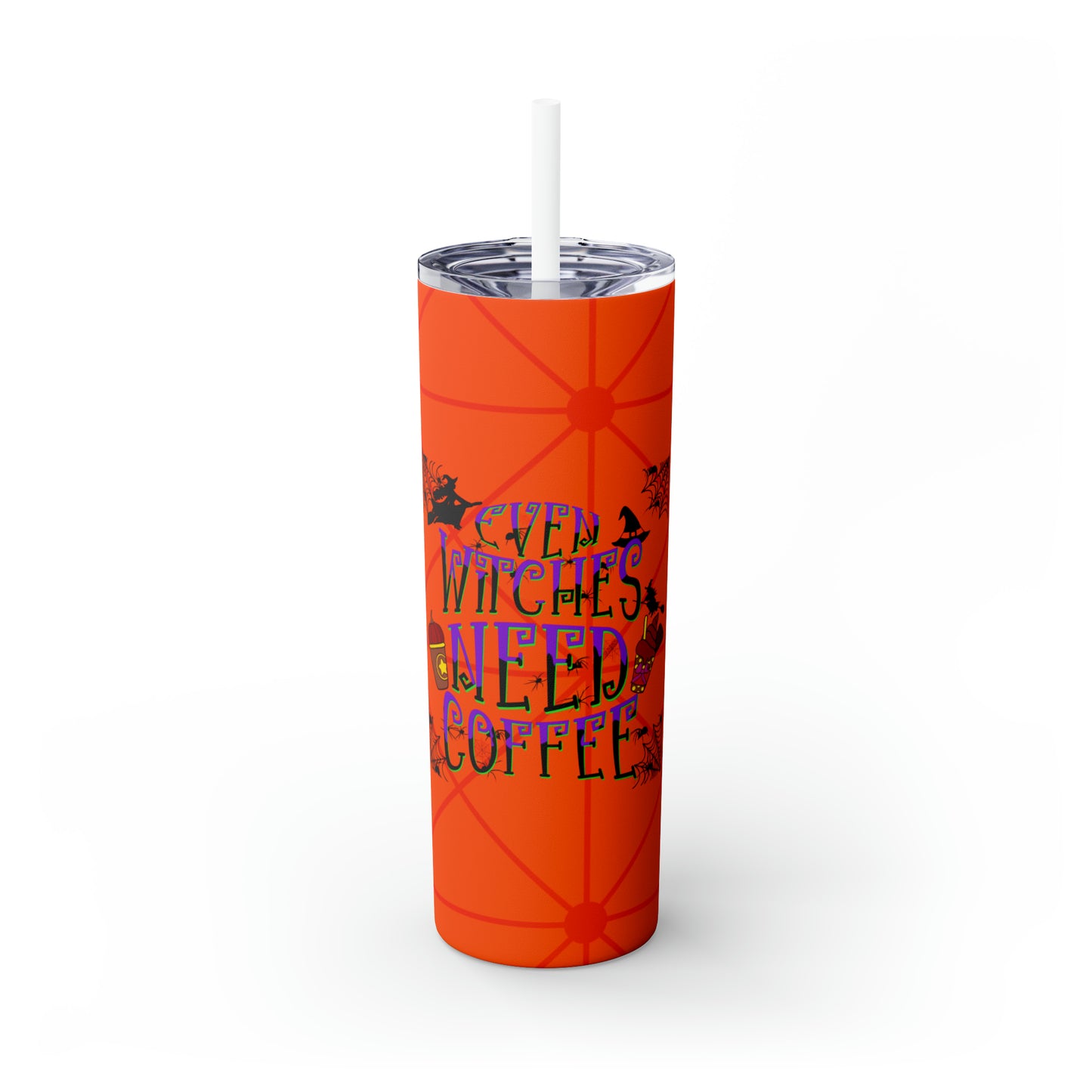 Even Witches Need Coffee Skinny Tumbler with Straw, 20oz