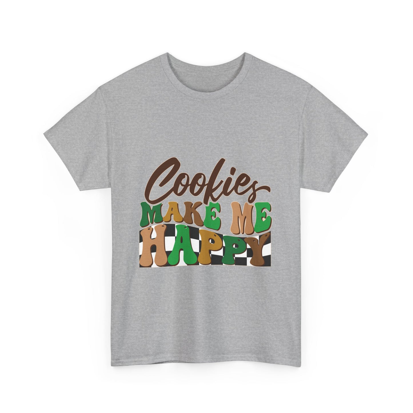 Cookies Make Me Happy - Adult T-Shirt