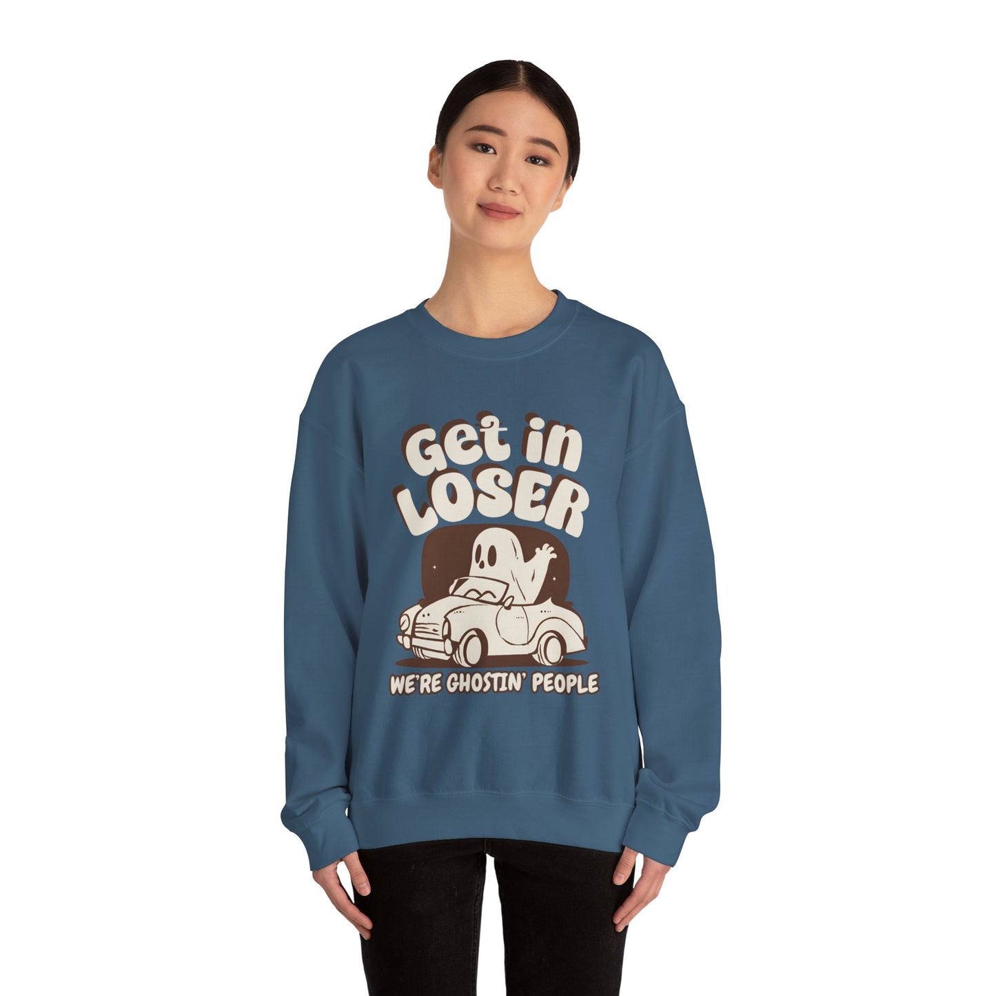 Get in Loser We're Ghostin' People - Adult Unisex Heavy Blend™ Crewneck Sweatshirt
