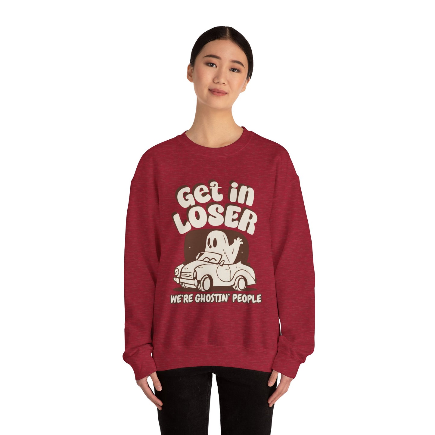 Get in Loser We're Ghostin' People - Adult Unisex Heavy Blend™ Crewneck Sweatshirt
