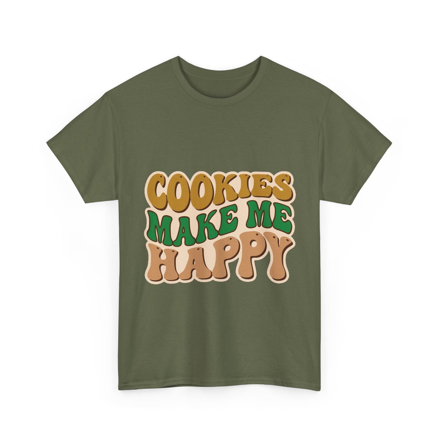 Cookies Make Me Happy #2- Adult T-Shirt