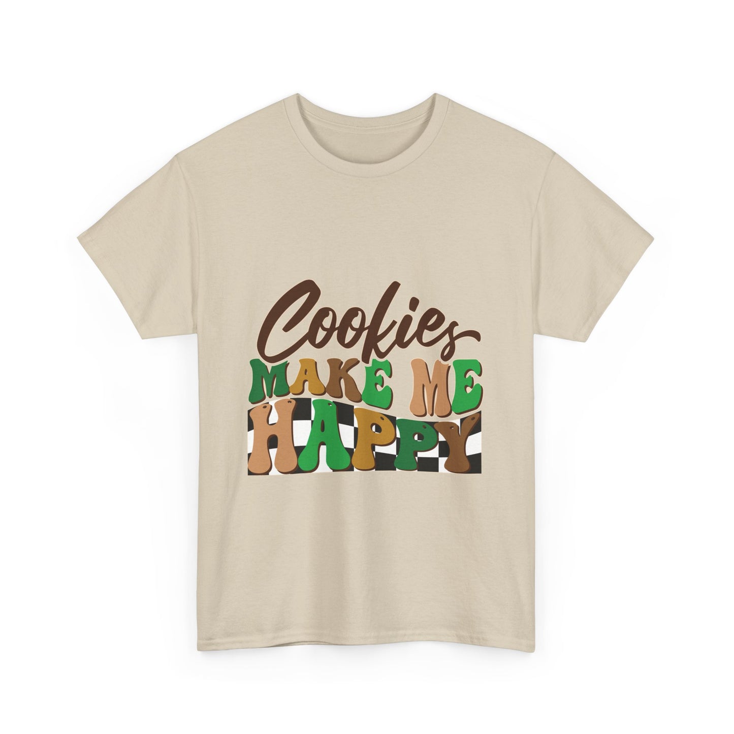 Cookies Make Me Happy - Adult T-Shirt