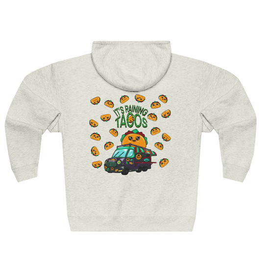 It’s Raining Tacos Zip up Sweatshirt