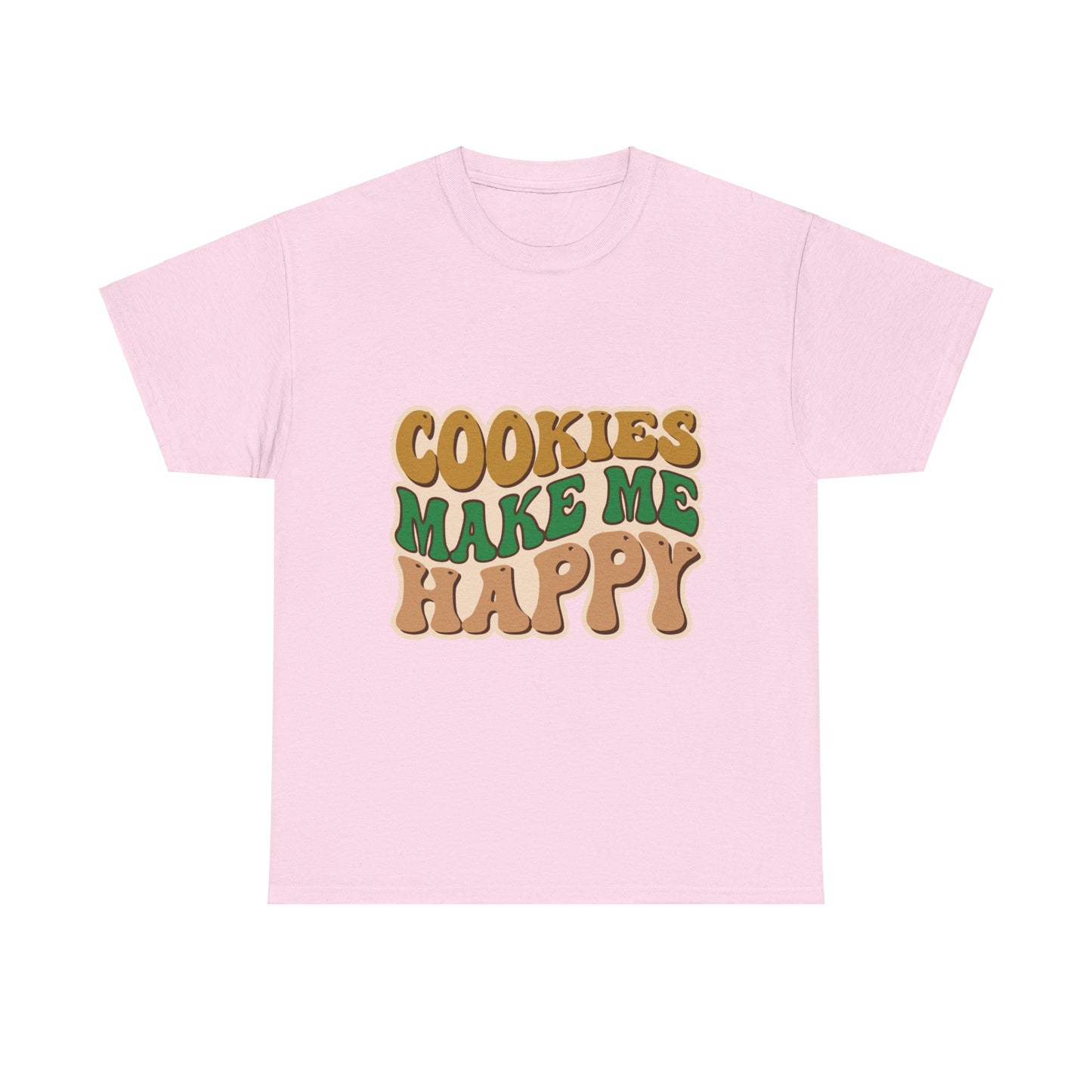 Cookies Make Me Happy #2- Adult T-Shirt