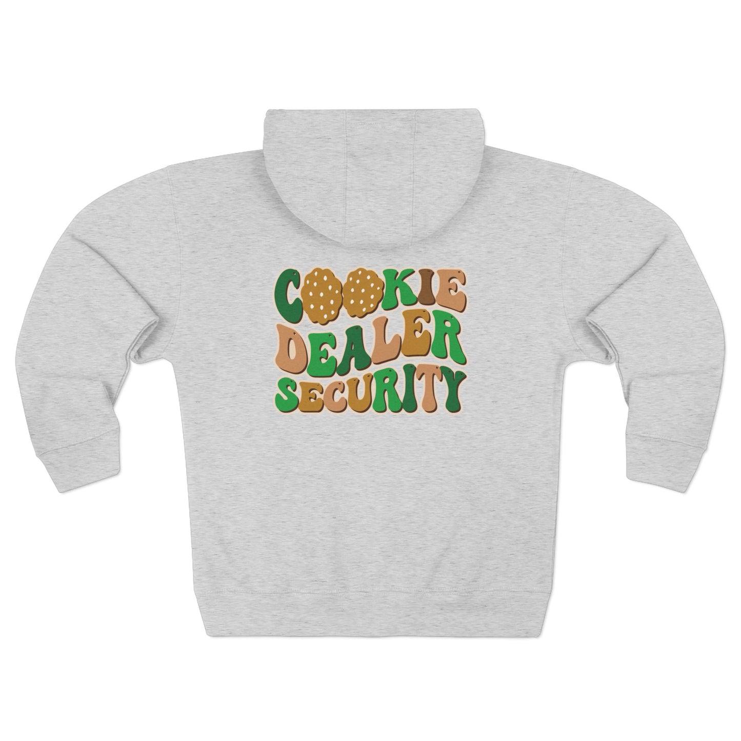 FRONT & BACK DESIGN ! Girl Scout Mom - Cookie Dealer Security - Adult Unisex Zip Hoodie