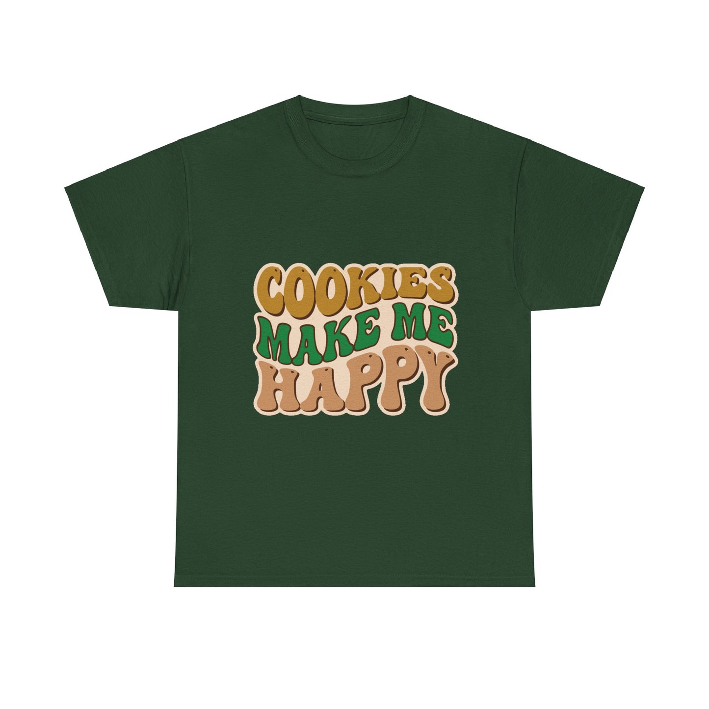 Cookies Make Me Happy #2- Adult T-Shirt