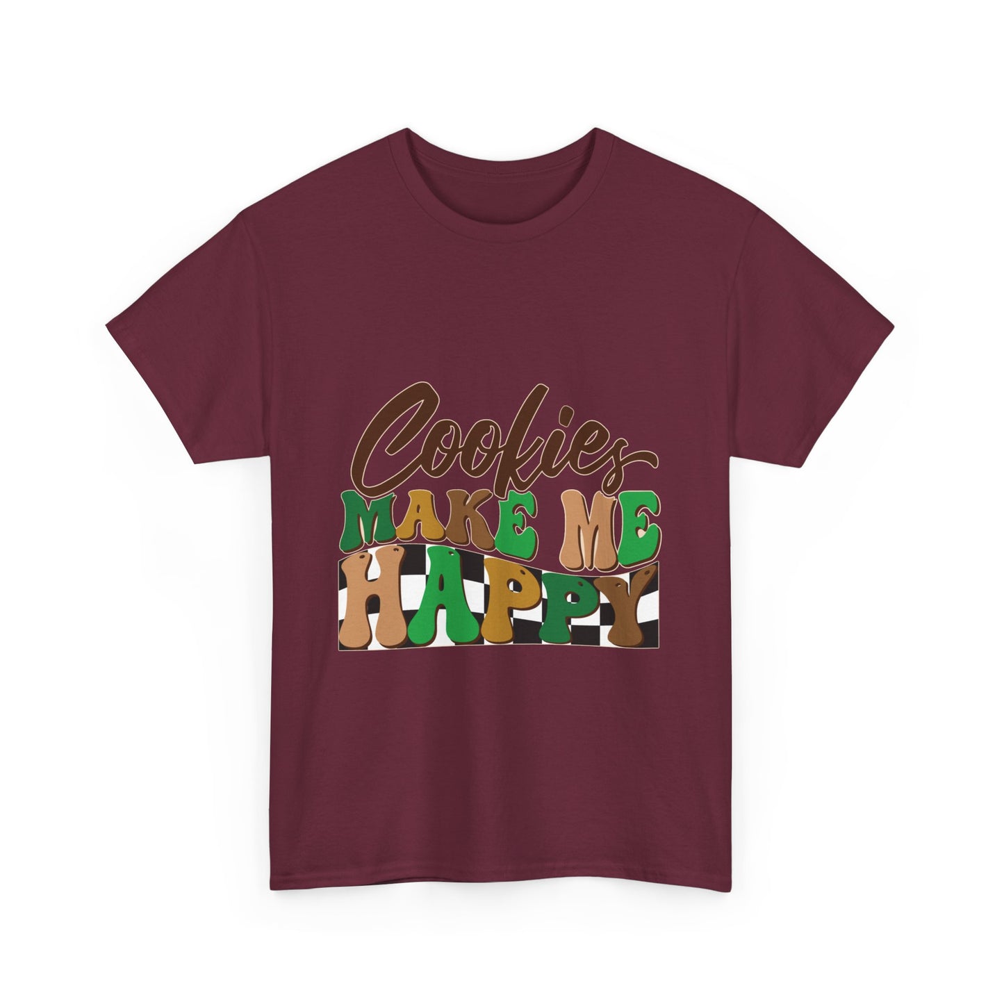 Cookies Make Me Happy - Adult T-Shirt