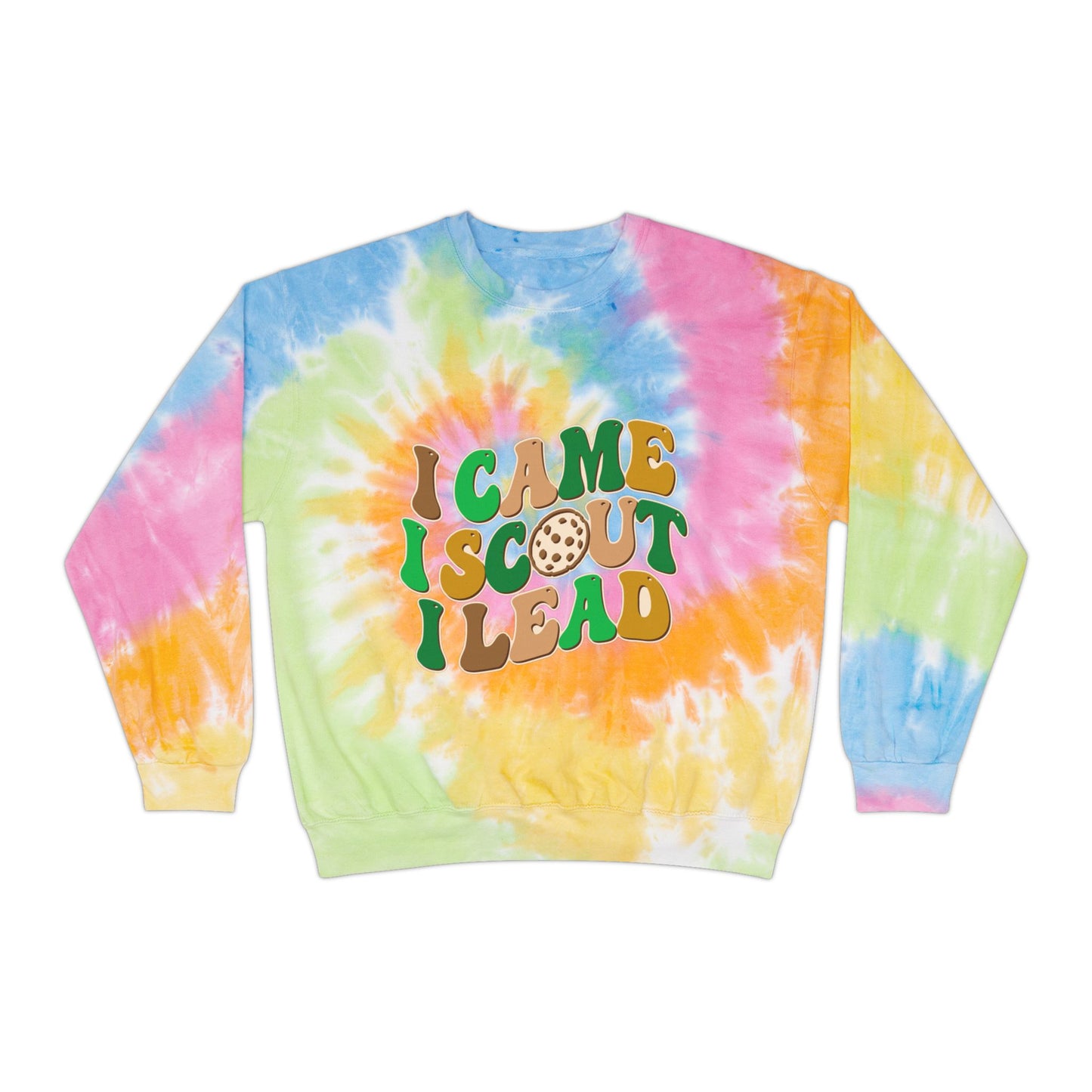 I Came, I Scout, I Lead - Adult Unisex Tie-Dye Sweatshirt