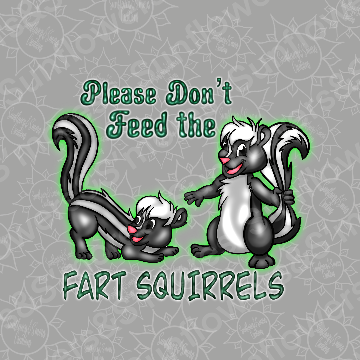 Don’t feed the Fart squirrels! Sublimation digital design